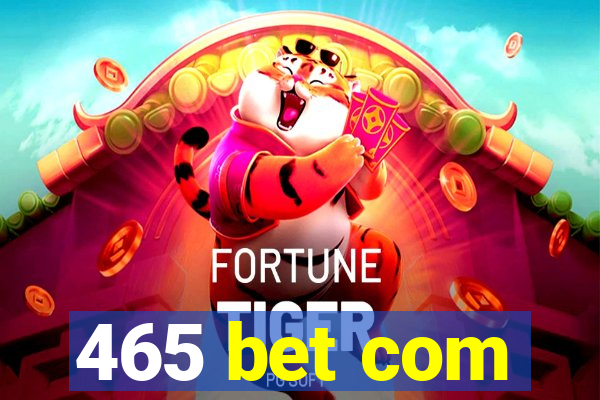 465 bet com